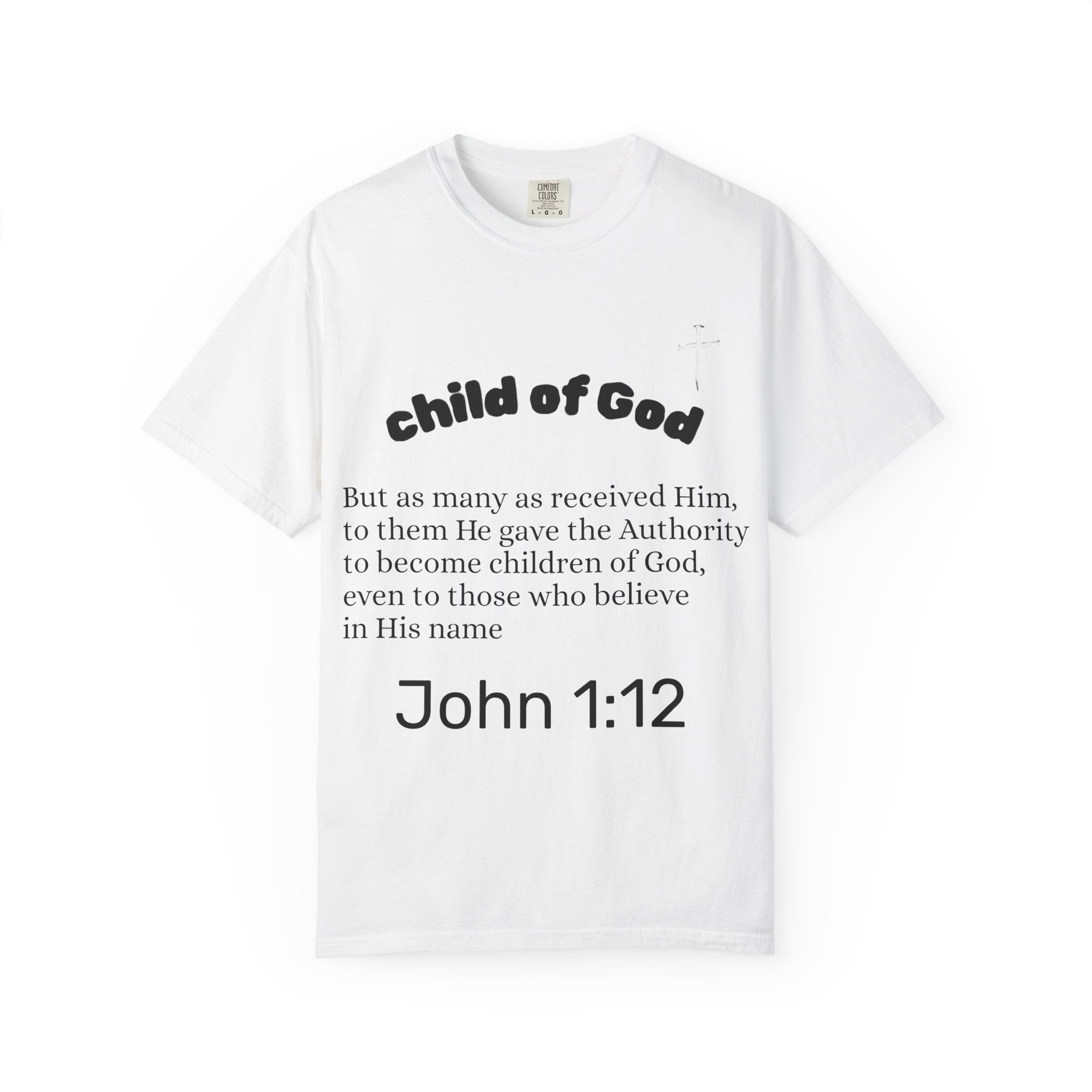 Child of God John 1:12 T-Shirt | Jesus X Black Sheep