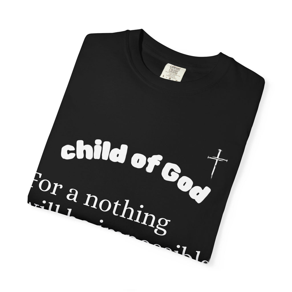 Child of God Luke 1:37 T-shirt | Jesus X Black Sheep