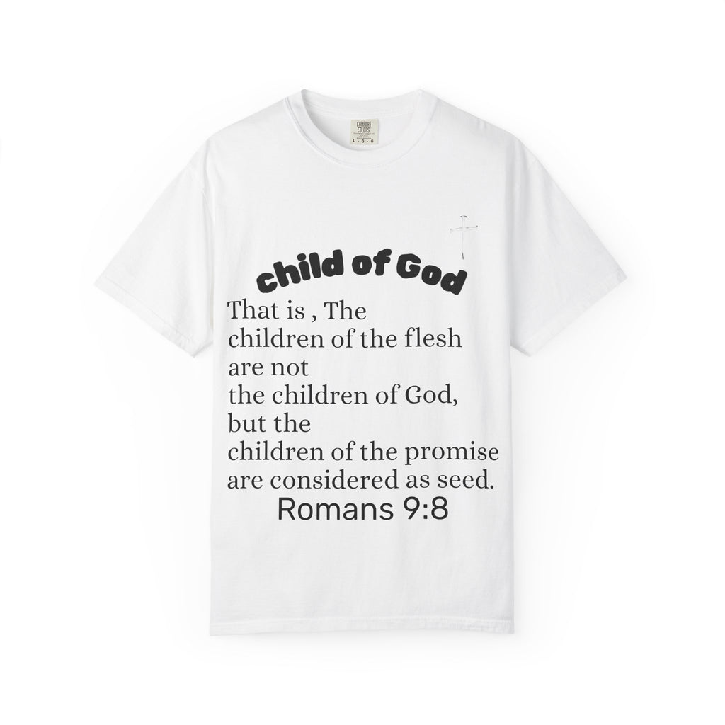 Child of God Romans 9:8 T-Shirt | OWY3Z /  יֵשׁוּעַ המשיח Graphic TEE